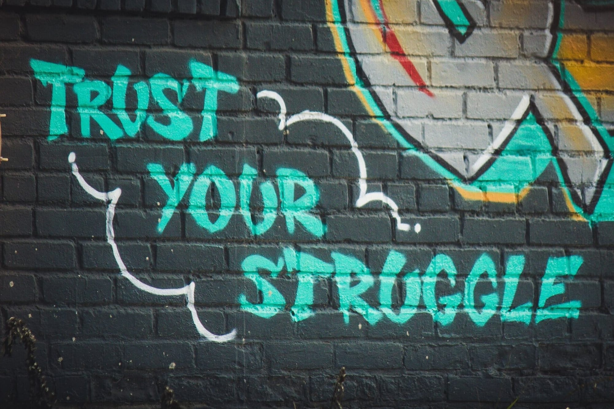 Persevere: Trust your Struggle